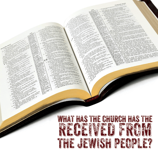 What has the Church has the received from the Jewish People?