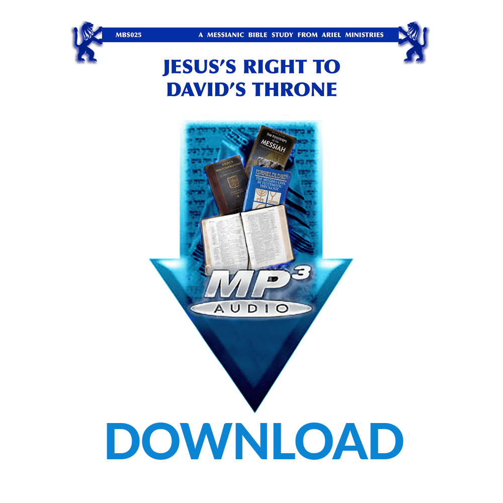 MBS025 Jesus' Right to David's Throne