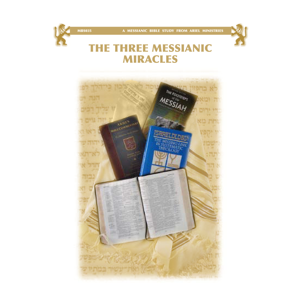 MBS035 The Three Messianic Miracles