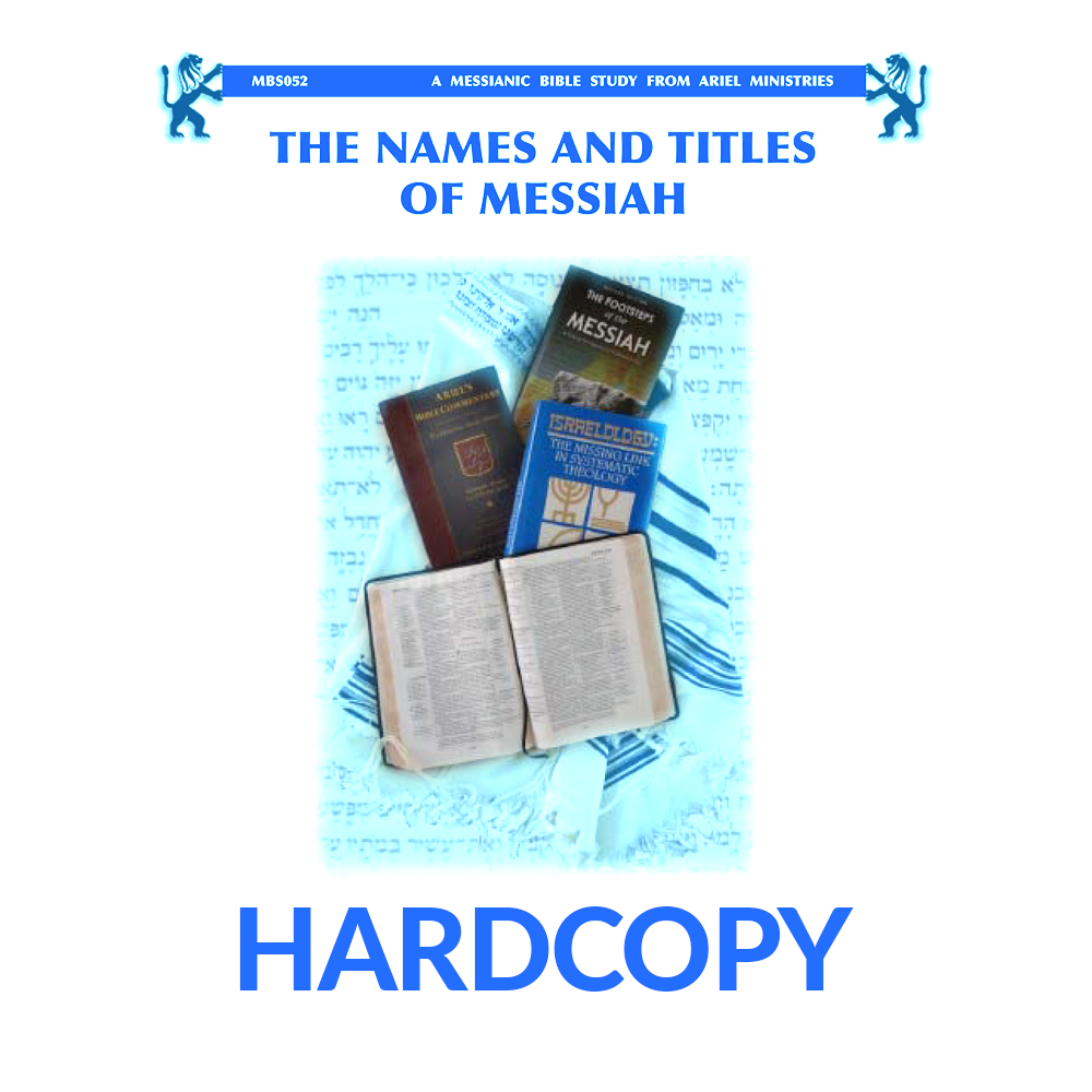 MBS052 The Names and Titles of the Messiah