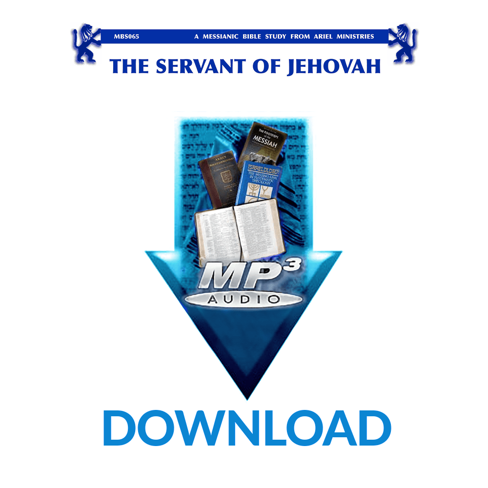 MBS065 The Servant of Jehovah