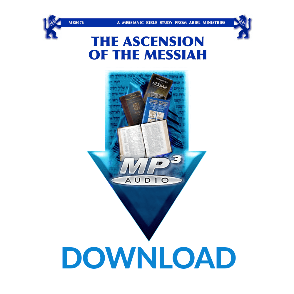 MBS076 The Ascension of the Messiah