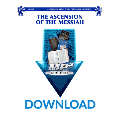 MBS076 The Ascension of the Messiah