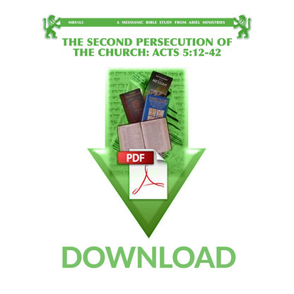 MBS163 The Second Persecution of the Church: Acts 5:12-42