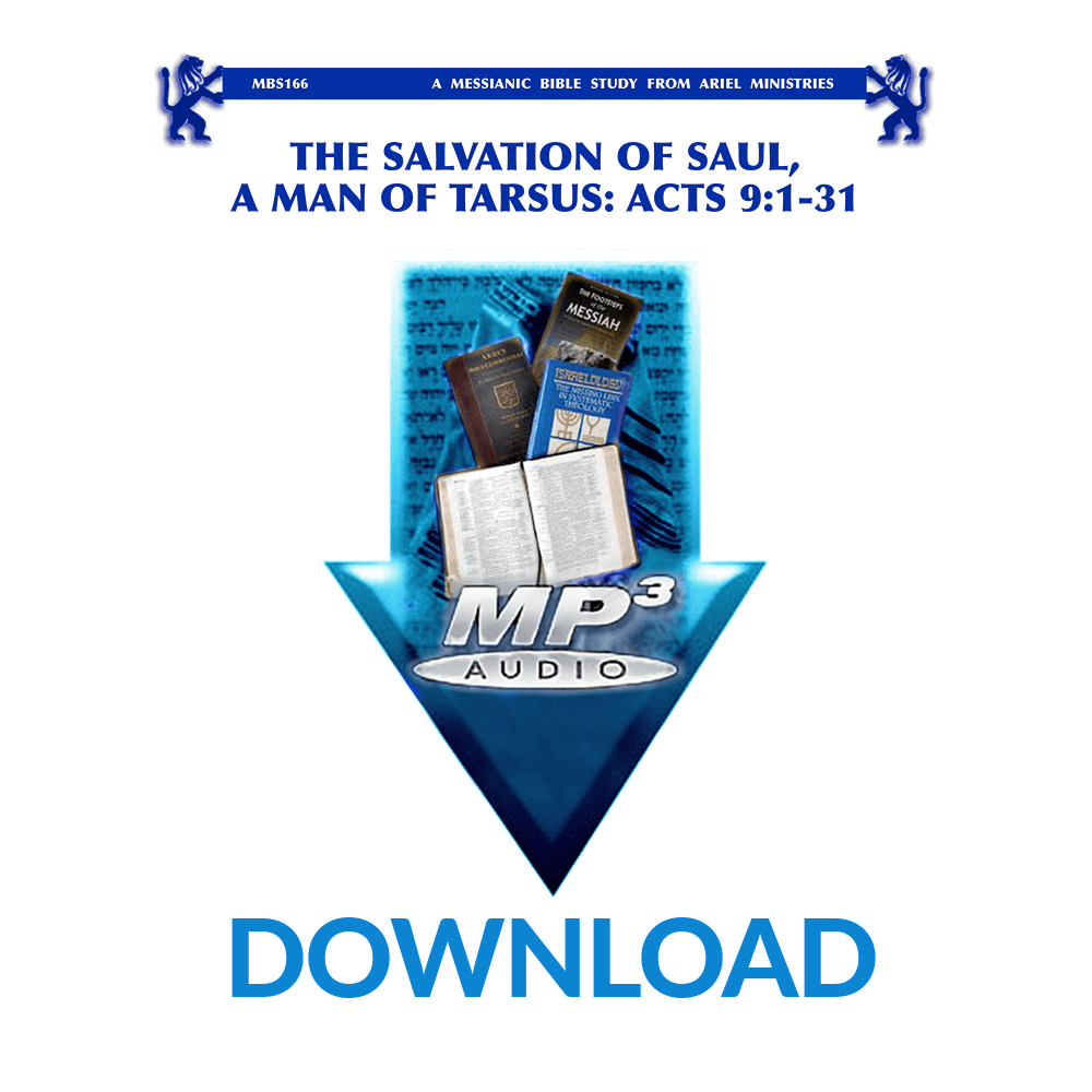 MBS166 The Salvation of Saul, A Man of Tarsus: Acts 9:1-31