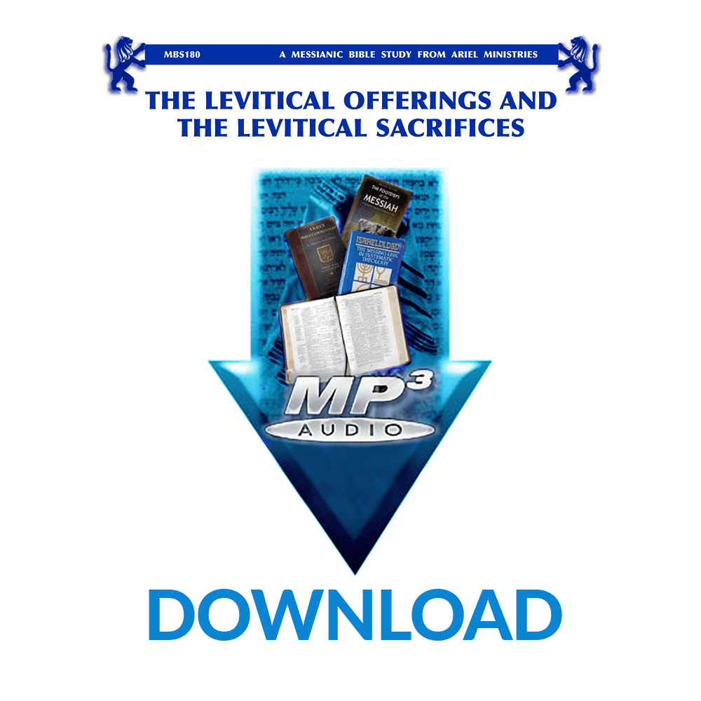 MBS180 The Levitical Offerings and/or the Levitical Sacrifices
