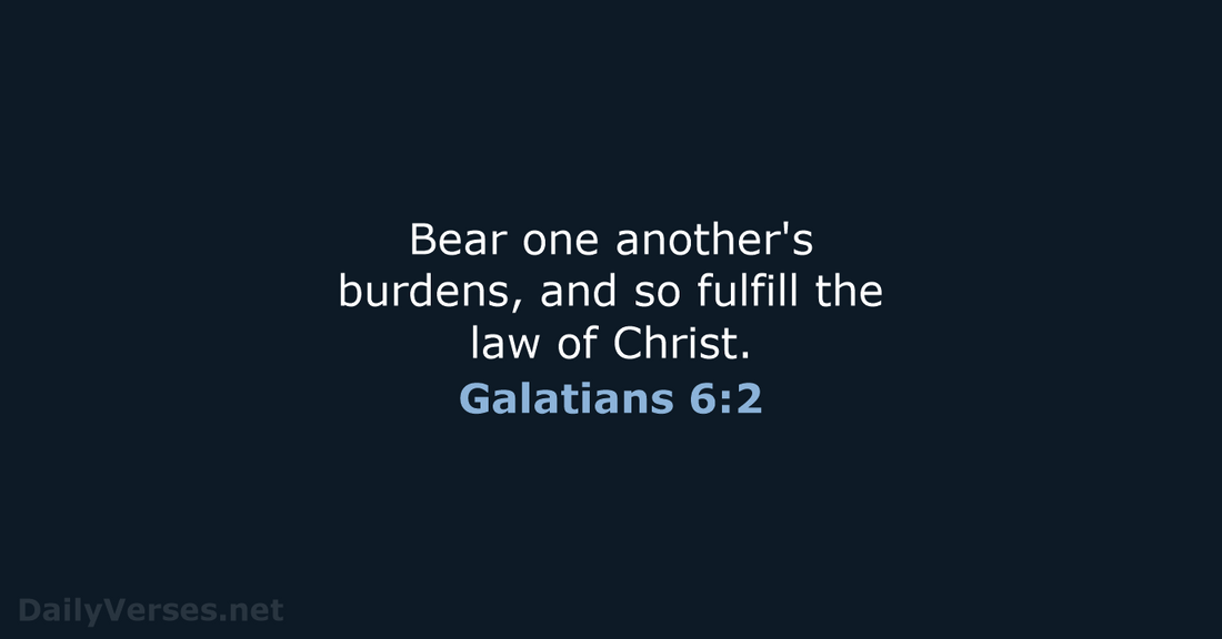 To Carry or Not To Carry Another Believer's Burden: Gala 6:2-5