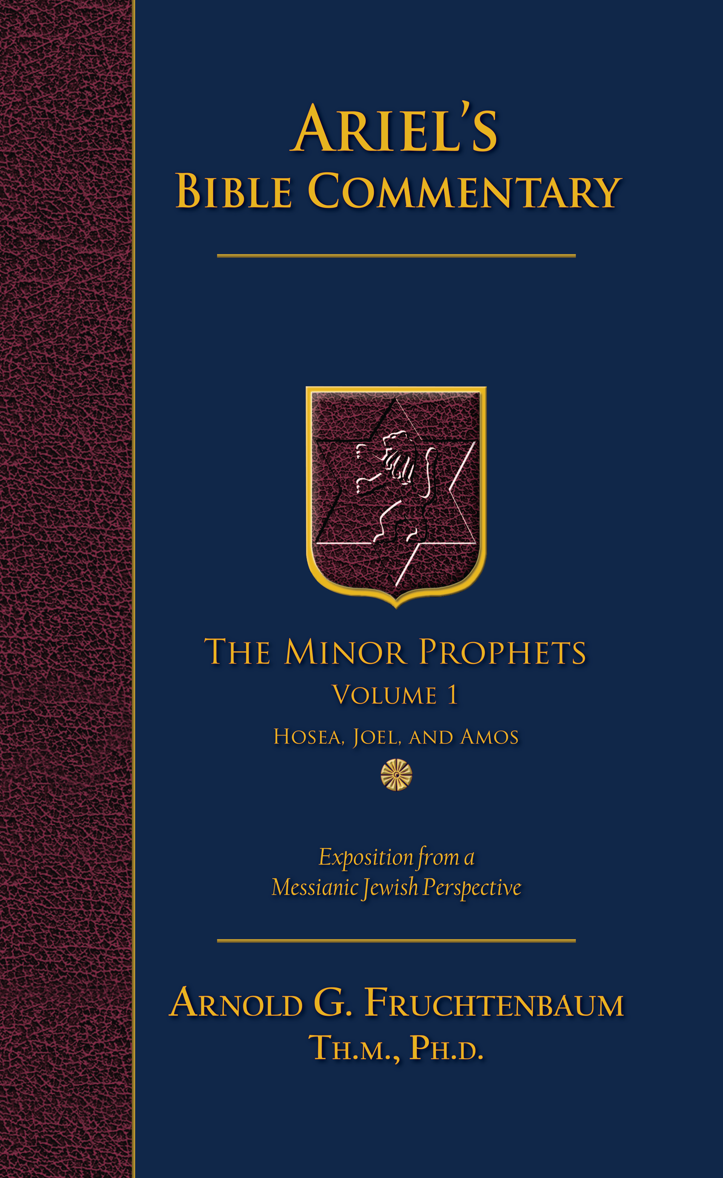 Commentary Series: The Minor Prophets – Vol. 1 (Pre-Order)