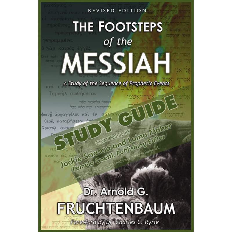Footsteps of the Messiah: Study Guide