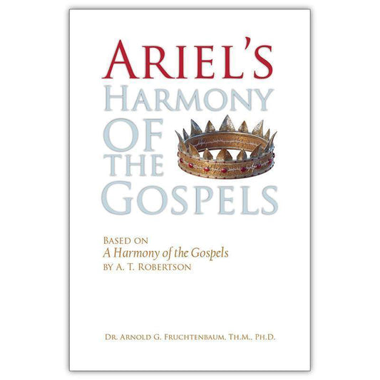 Ariel's Harmony of the Gospels