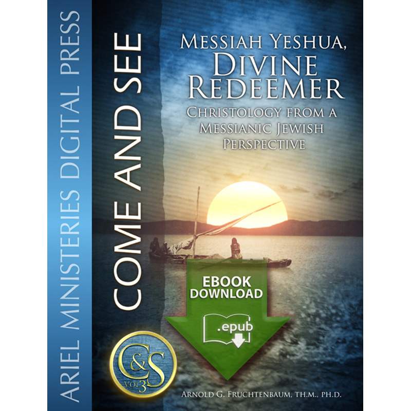 Messiah Yeshua - Divine Redeemer: Christology from a Messianic Jewish Perspective
