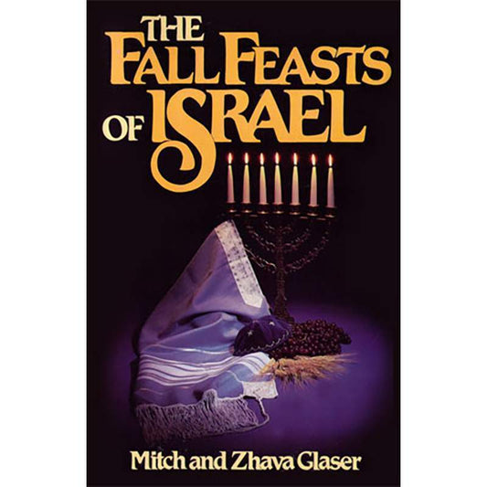 The Fall Feasts of Israel