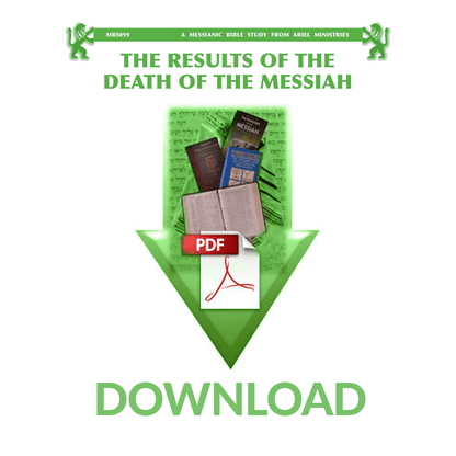 MBS099 The Results of the Death of Messiah