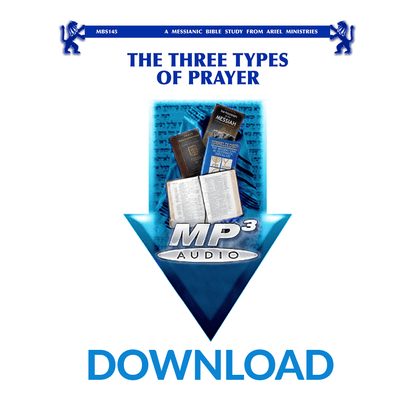 MBS145 The Three Types of Prayer