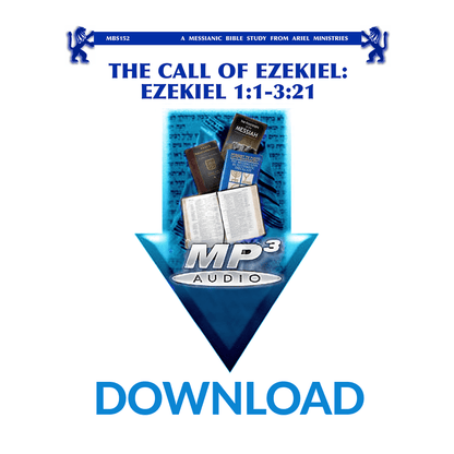 MBS152 The Call of Ezekiel: Ezekiel 1:1-3:21