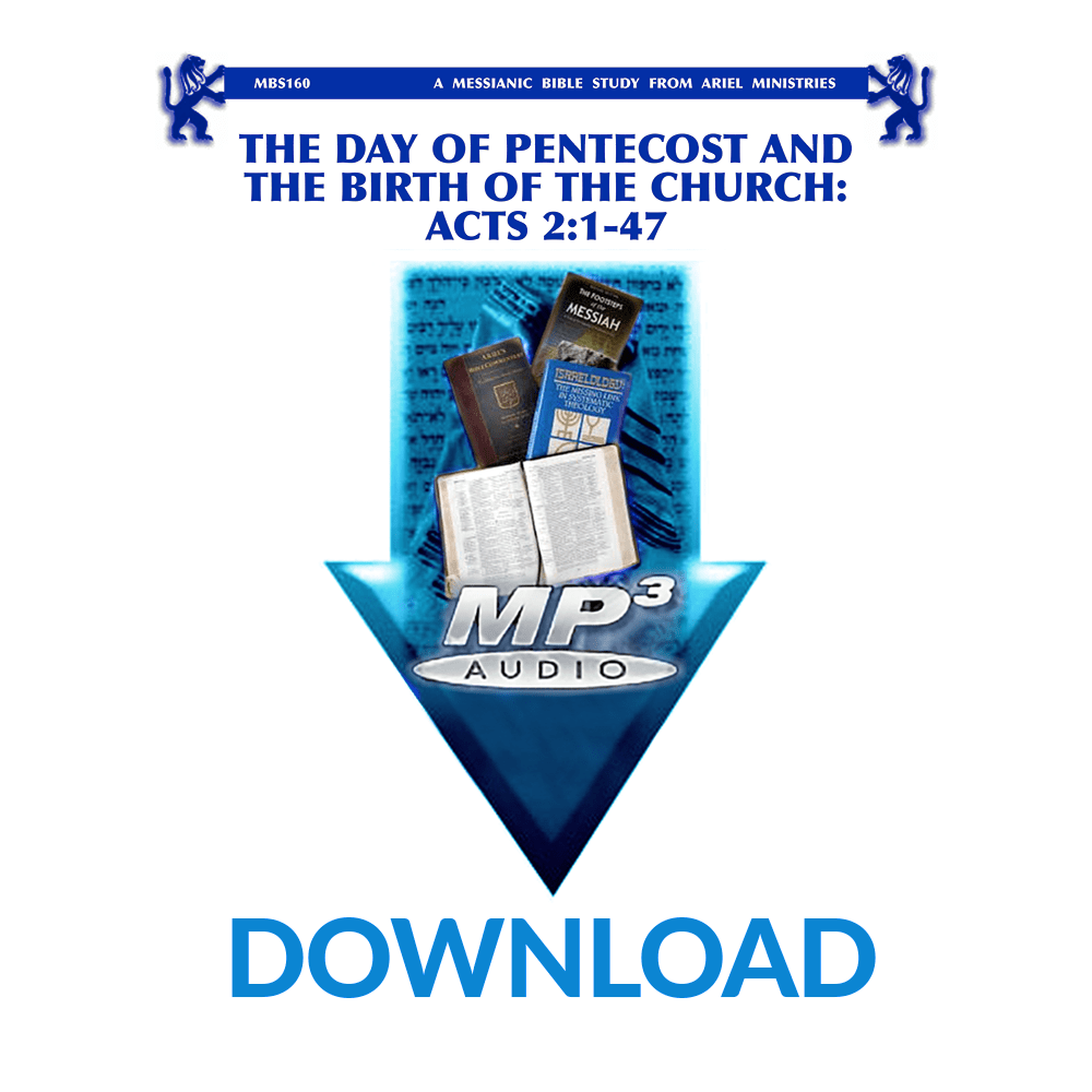 MBS160 The Day of Pentecost and the Birth of the Church: Acts 2:1-47