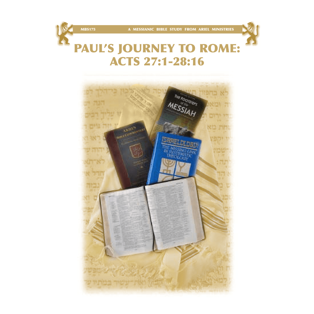 MBS175 Paul's Journey to Rome: Acts 27:1-28:31