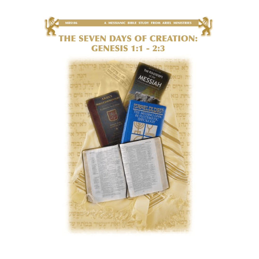 MBS186 The Seven Days of Creation: Genesis 1:1-2:3