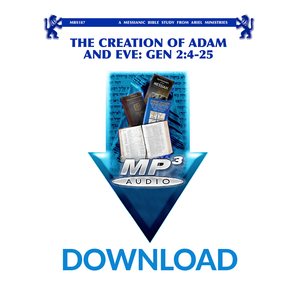 MBS187 The Creation of Adam and Eve: Genesis 2:4-25