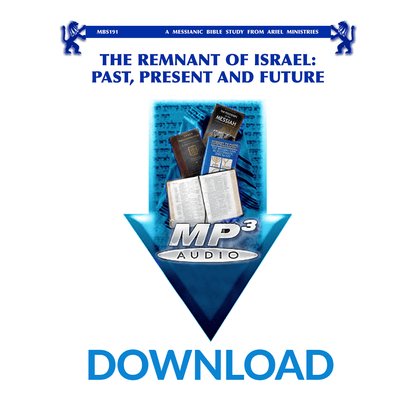 MBS191 The Remnant of Israel: Past, Present, and Future