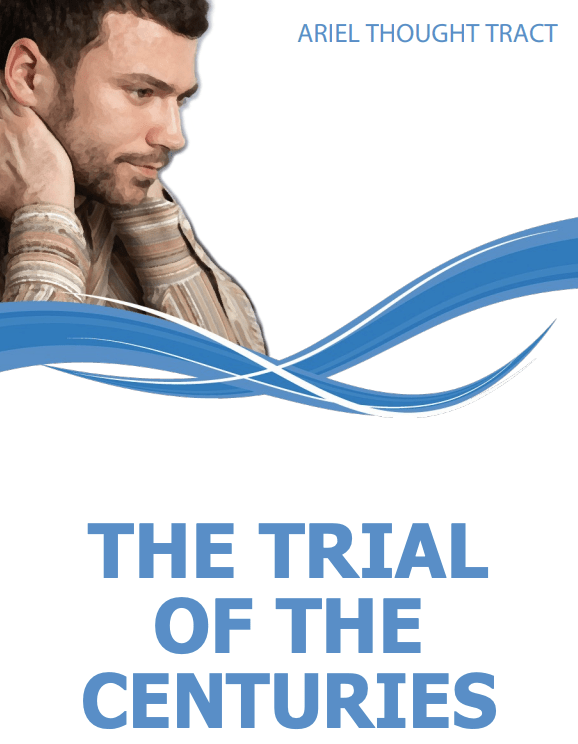 Tract: The Trial of the Centuries